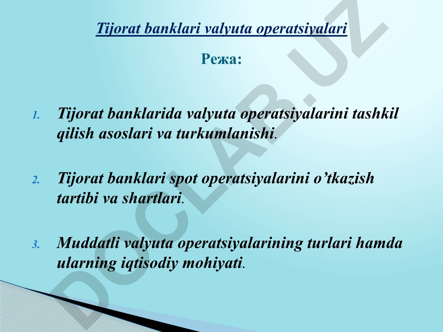 Tijorat banklarida valyuta operatsiyalarini tashkil qilish asoslari va turkumlanishi