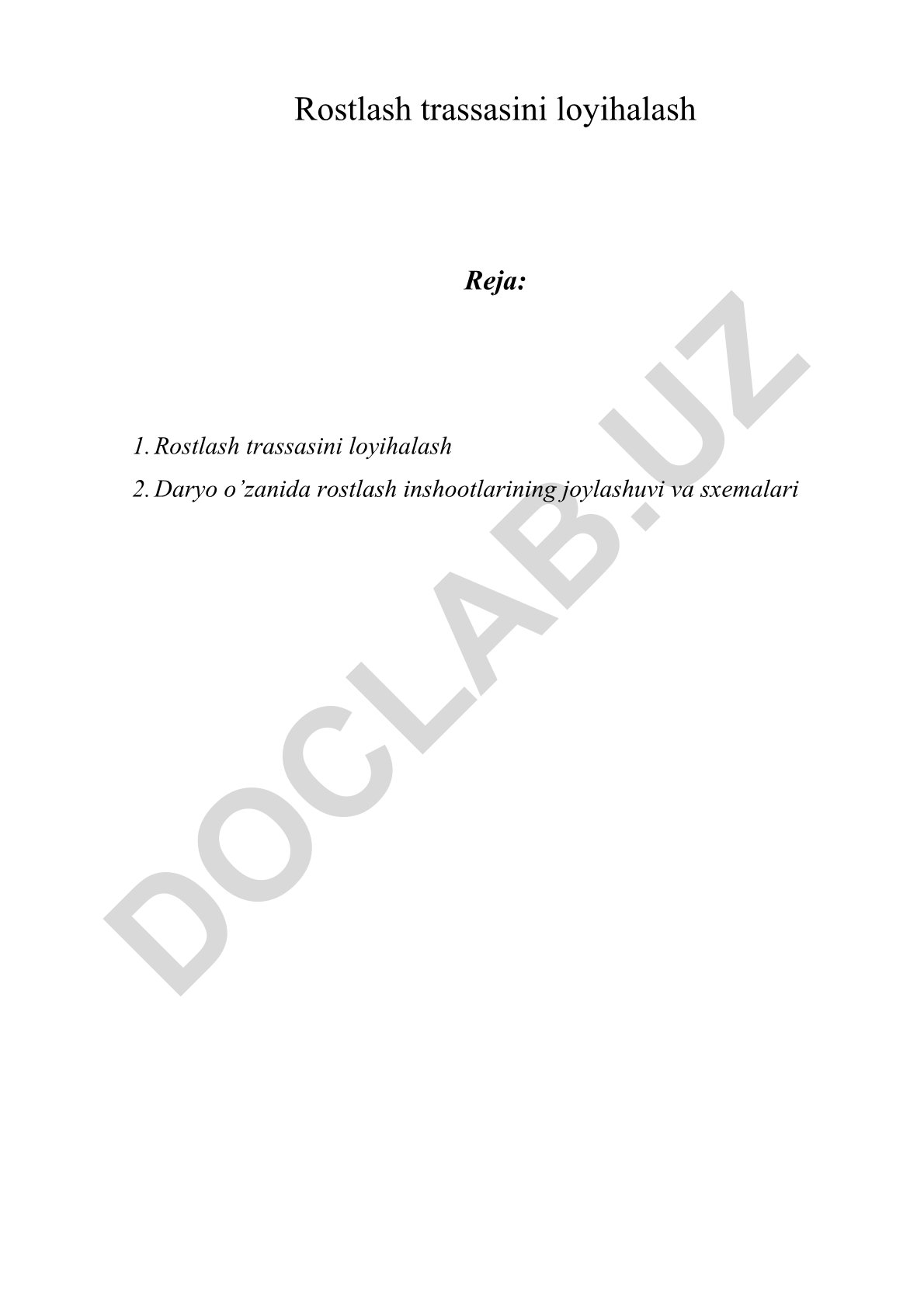 Rostlash trassasini loyihalash