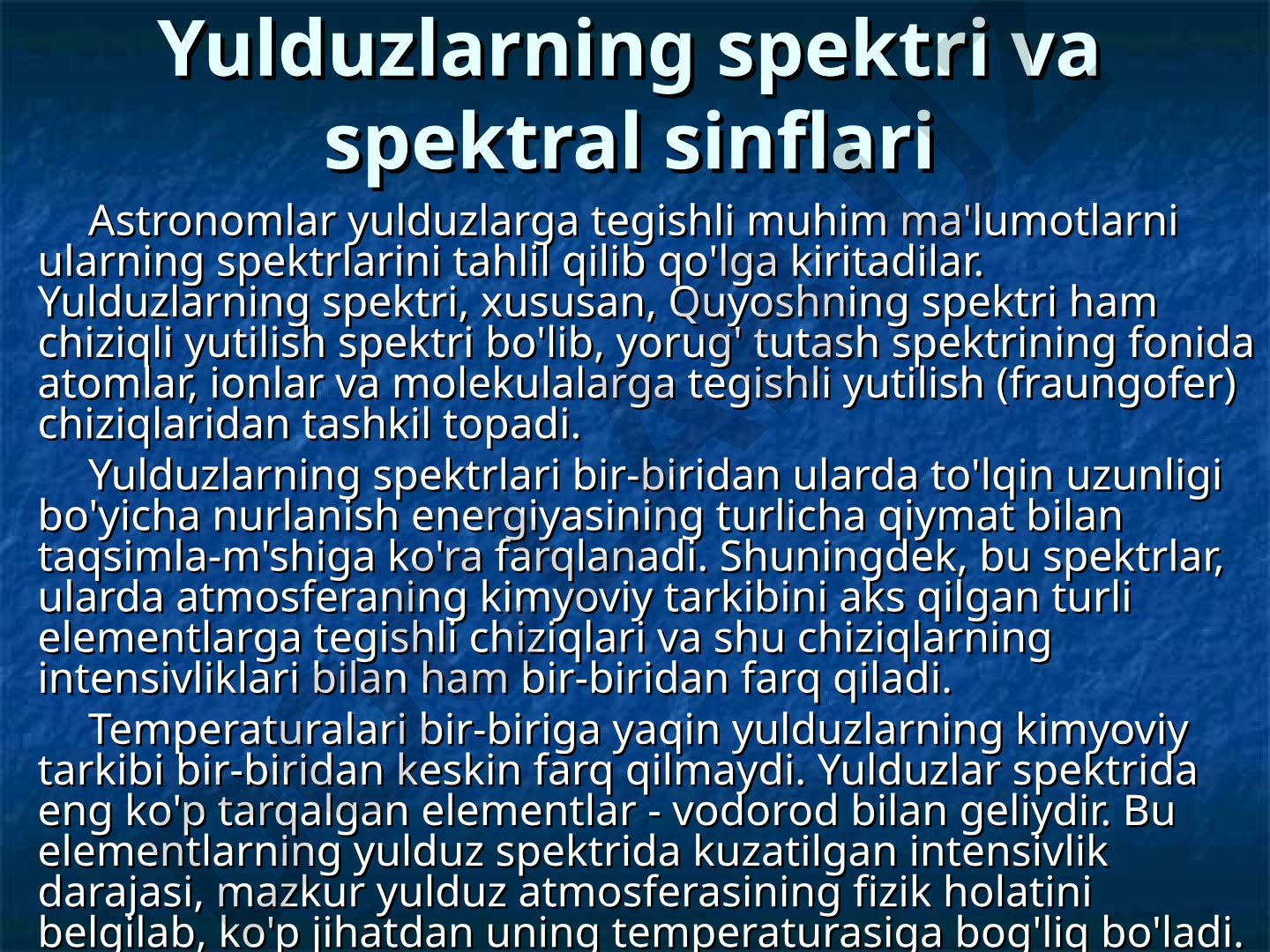 Yulduzlarning spektri va spektral sinflari