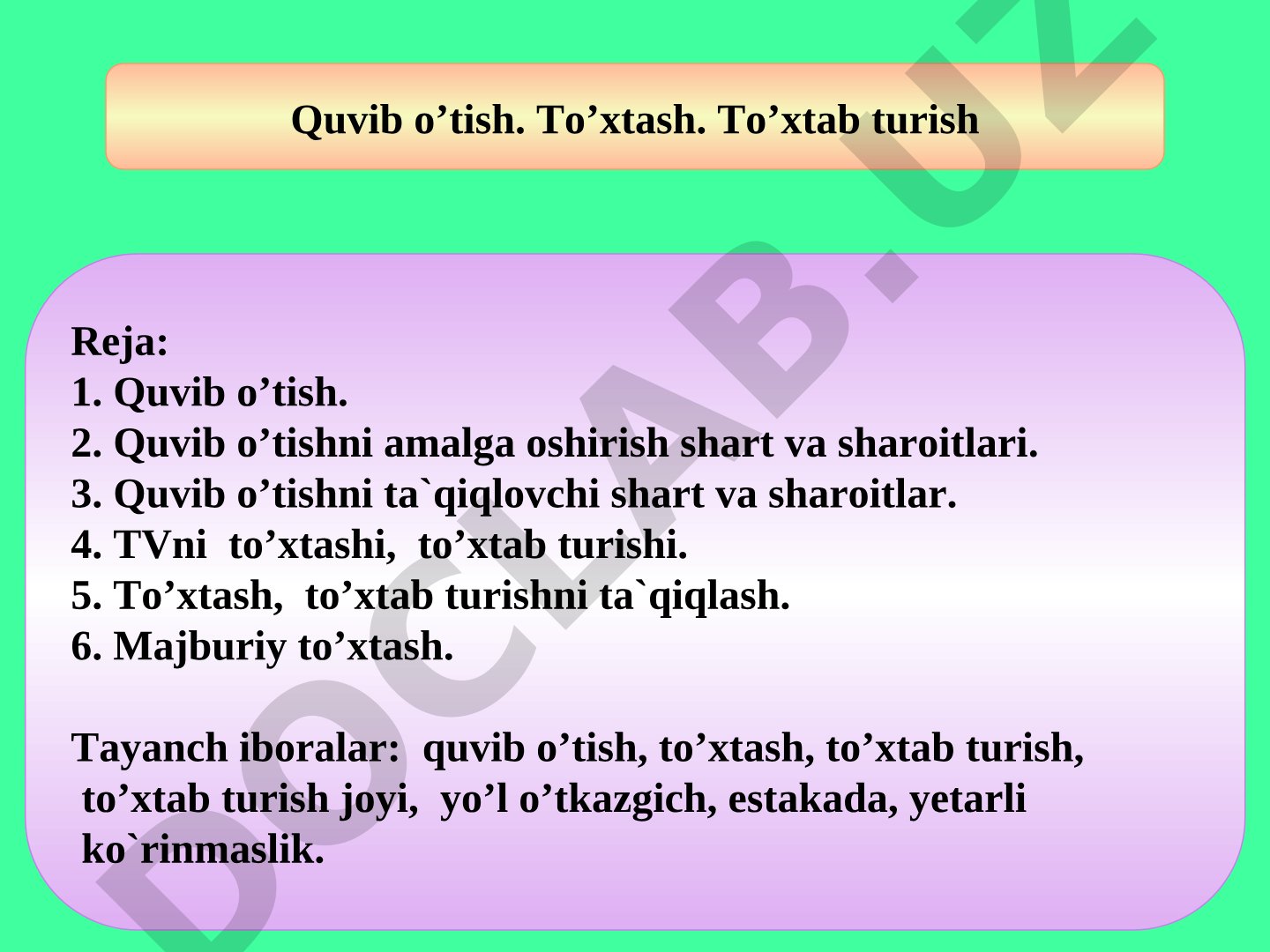 Quvib o'tish, to'xtash va to'xtab turish qoidalari