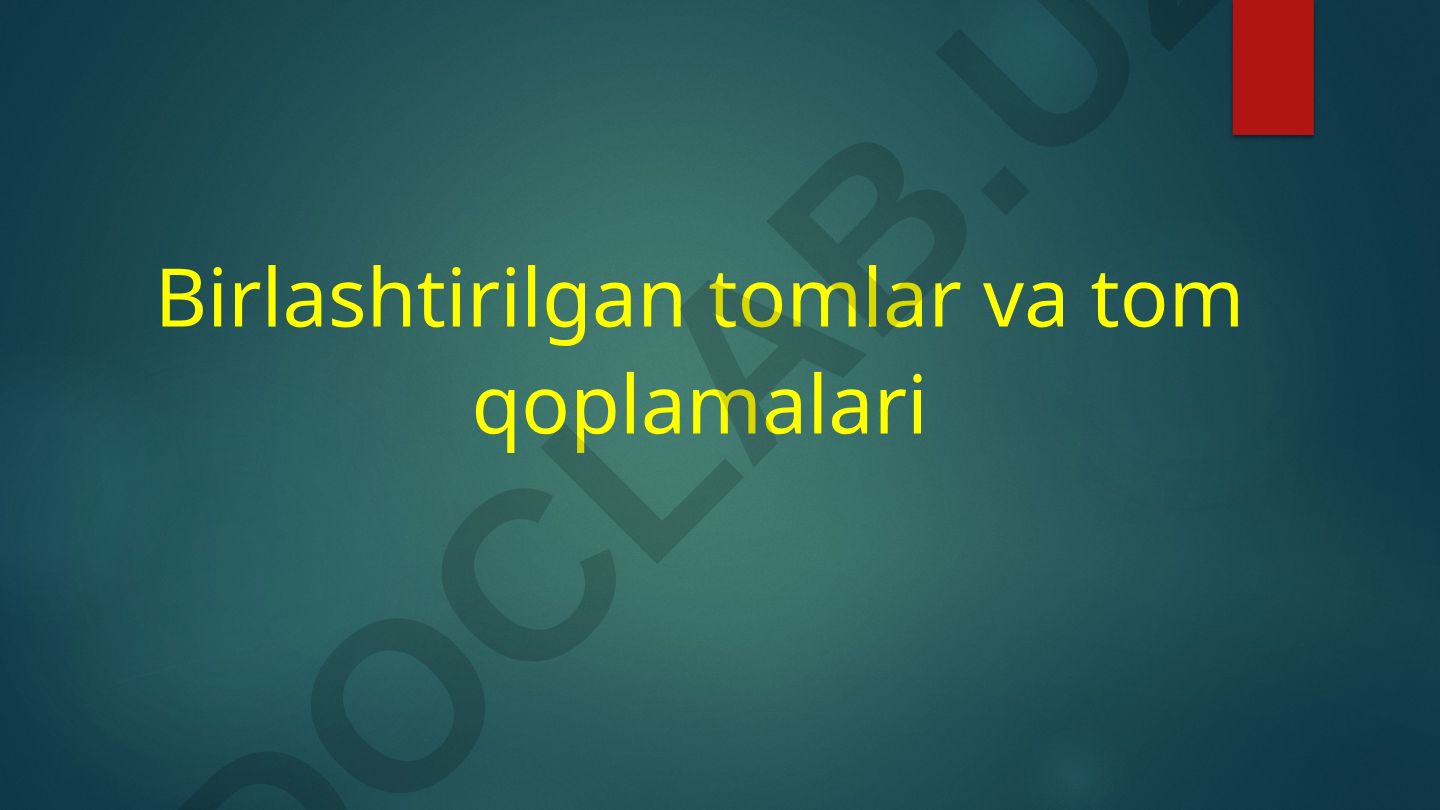 Birlashtirilgan tomlar va tom qoplamalari