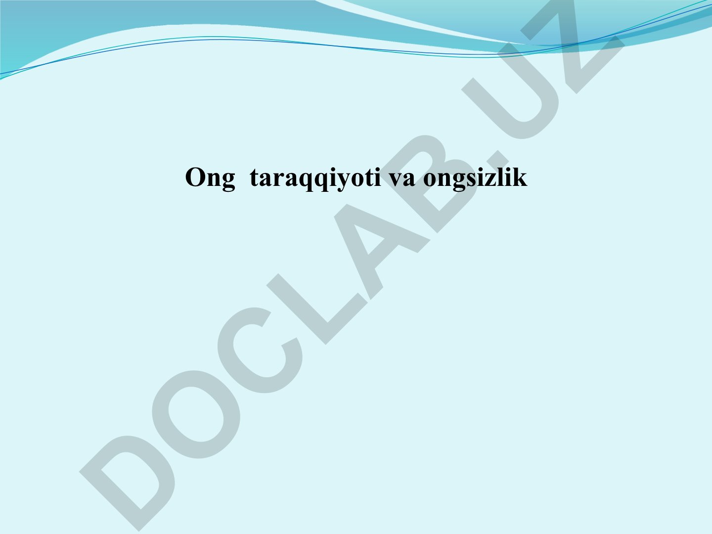Ong taraqqiyoti va ongsizlik