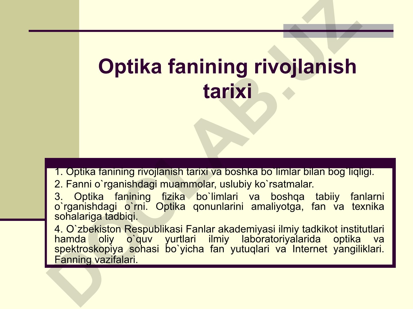 Optika fanining rivojlanish tarixi, o'rni va amaliy tadbiqlari