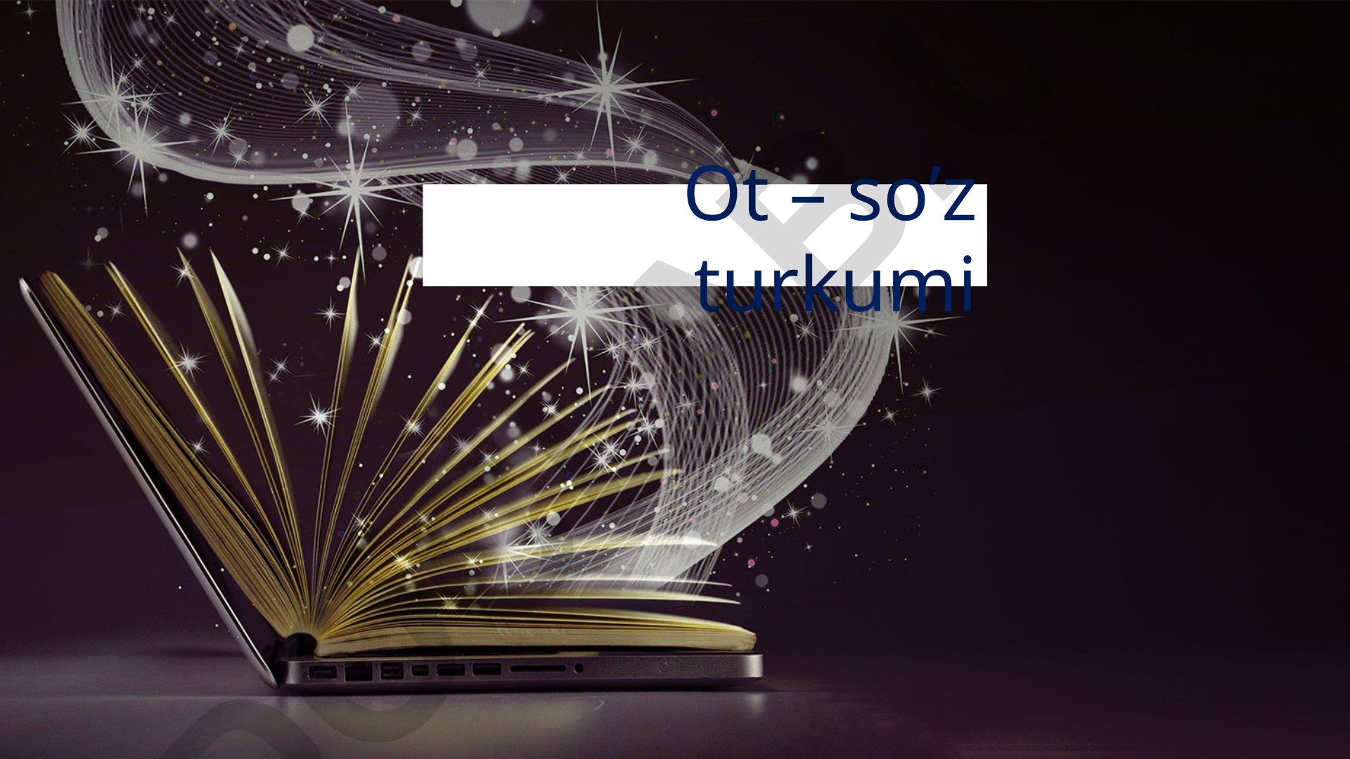 Otlarning grammatik kategoriyalari va xususiyatlari