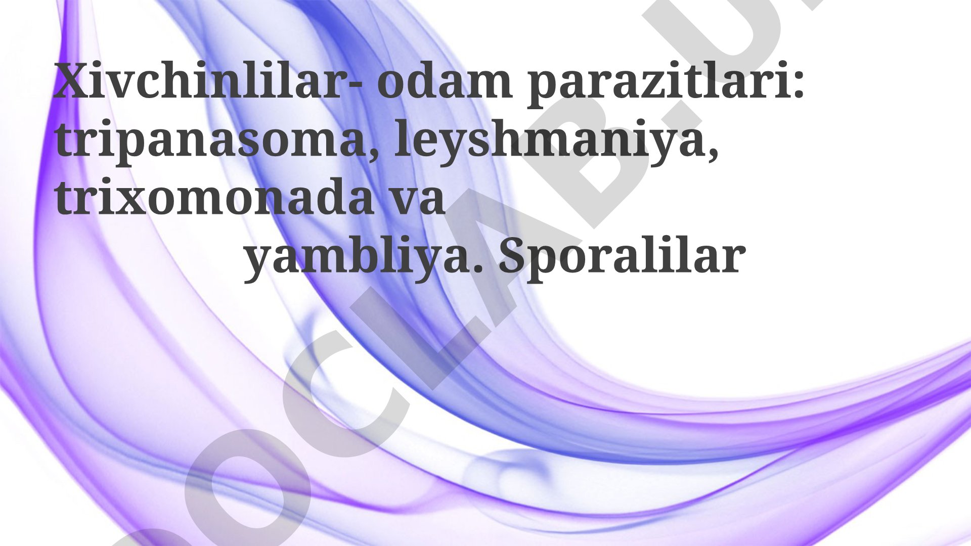 Parazit protozoolar: Giardia, sporozoanlar va malariya