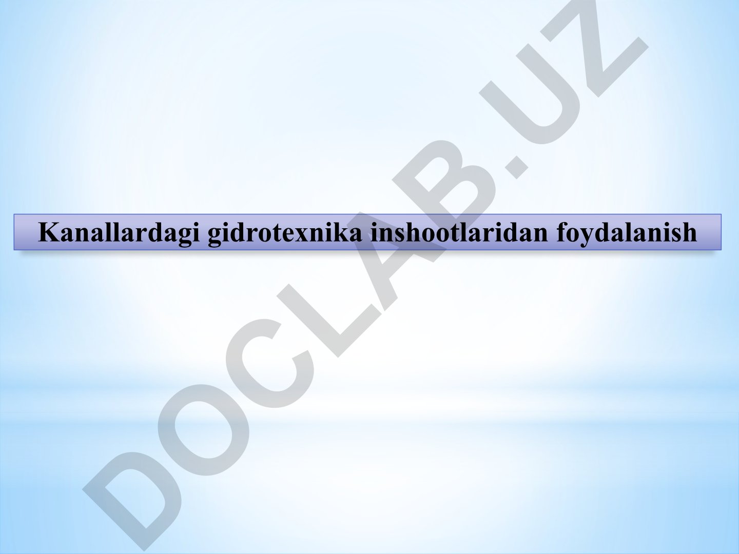 Kanallardagi gidrotexnika inshootlaridan foydalanish