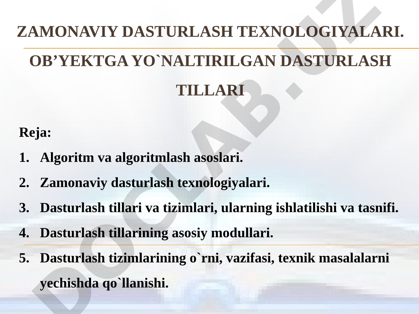 Zamonaviy dasturlash texnologiyalari va ob'ektga yo'naltirilgan dasturlash tillari