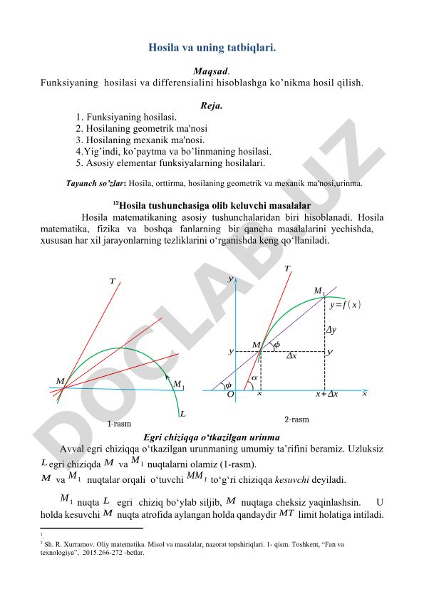 Funksiyaning hosilasi va uning geometrik va mexanik ma'nolari