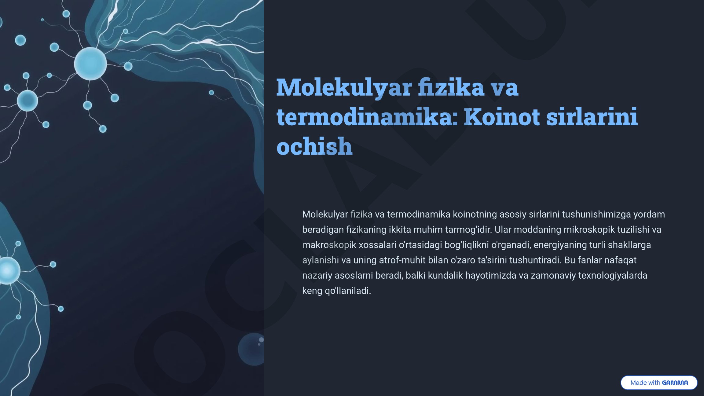 Molekulyar fizika va termodinamika: Koinot sirlarini ochish