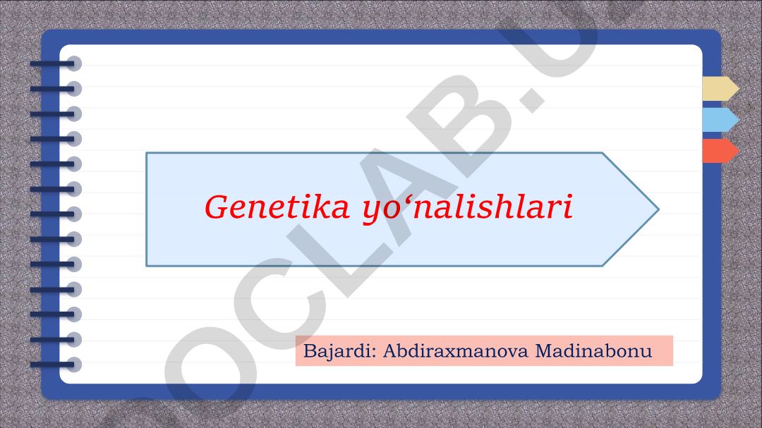 Genetika yo‘nalishlari