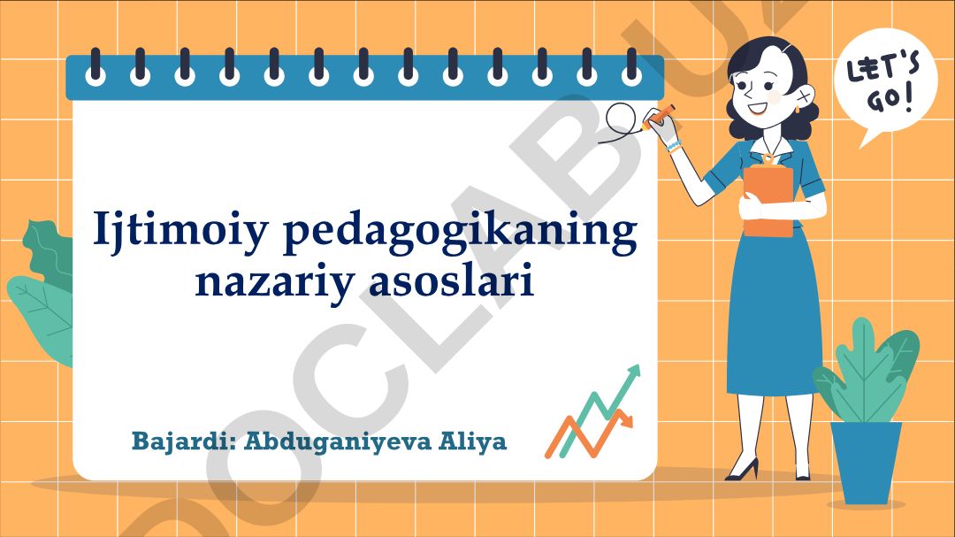 Ijtimoiy pedagogikaning nazariy asoslari