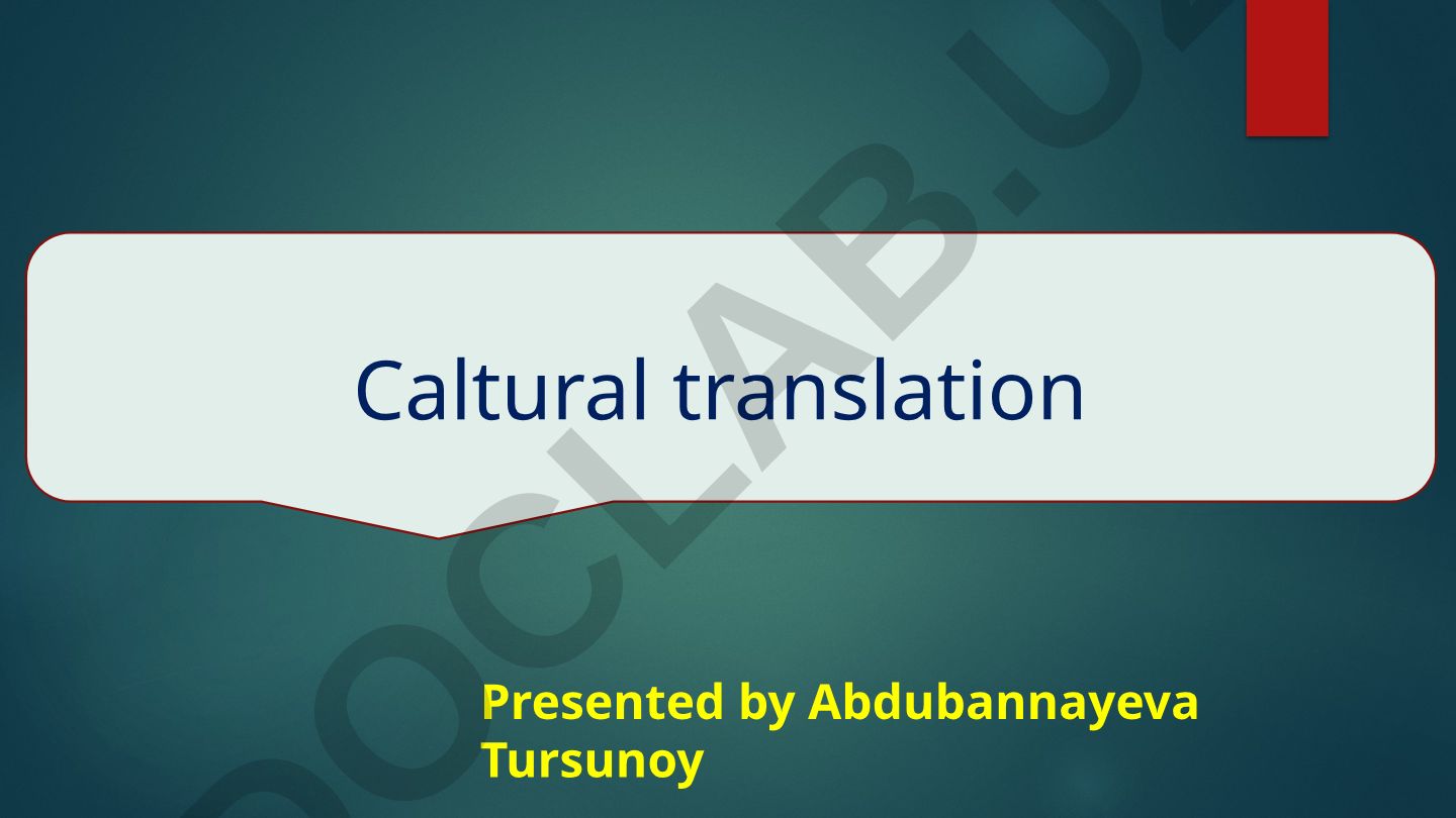 Cultural Translation