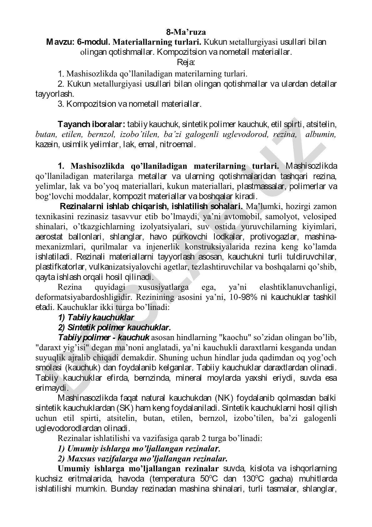 6-modul. Materiallarning turlari. Kukun metallurgiyasi usullari bilan olingan qotishmallar. Kompozitsion va nometall materiallar