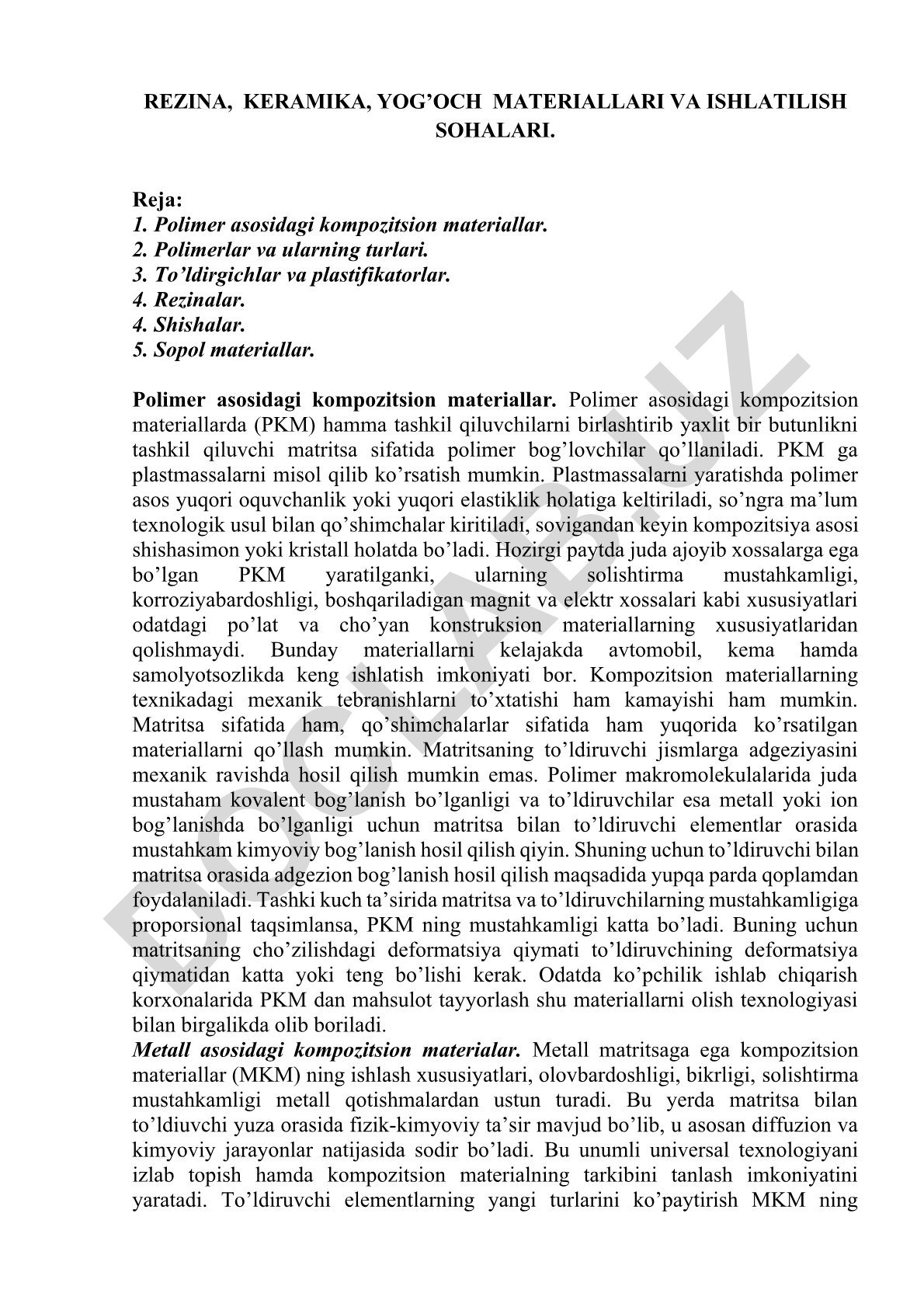 Rezina, keramika, yog'och materiallari va ishlatilish sohalari