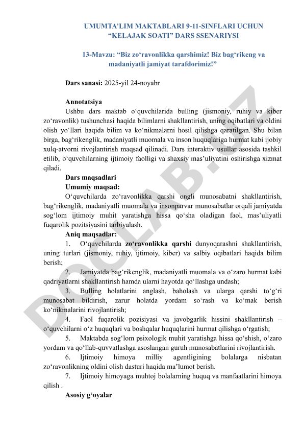 Biz zo‘ravonlikka qarshimiz! Biz bag‘rikeng va madaniyatli jamiyat tarafdorimiz!