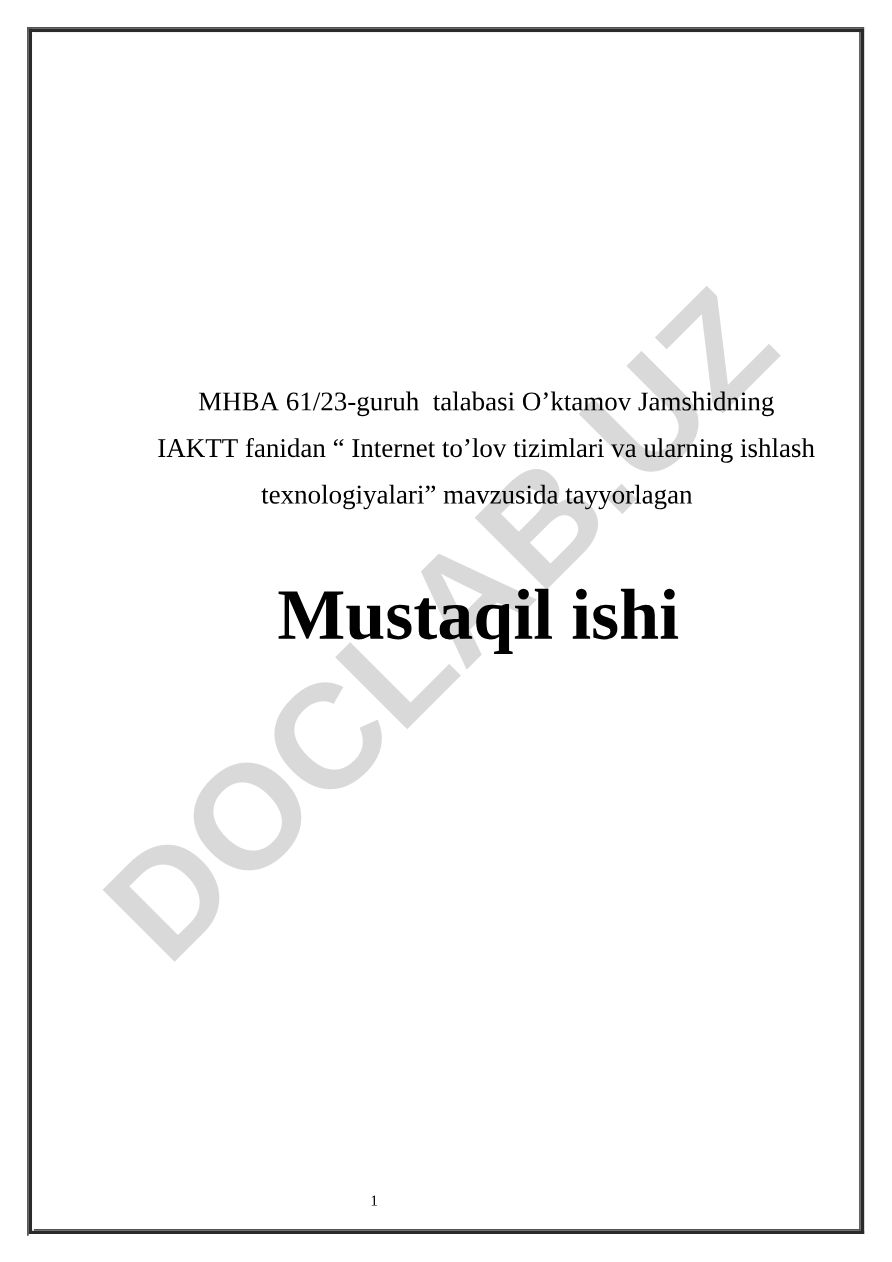 Internet to'lov tizimlari va ularning ishlash texnologiyalari