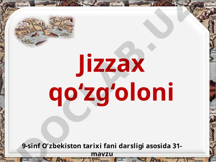Jizzax qo‘zg‘oloni 1916-yil