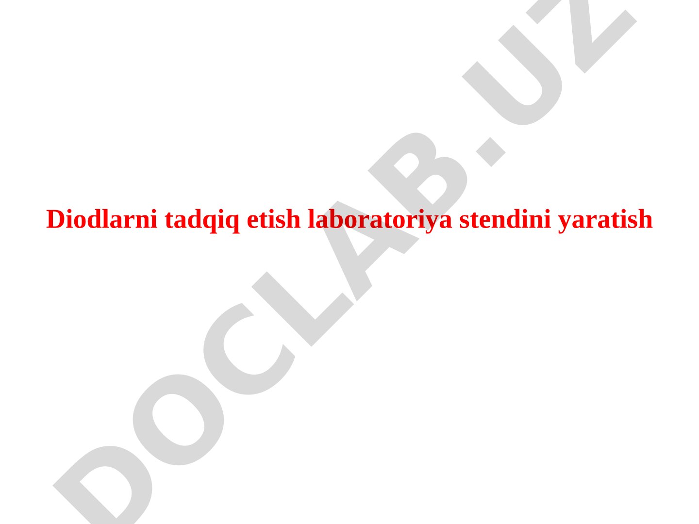 Diodlarni tadqiq etish laboratoriya stendini yaratish