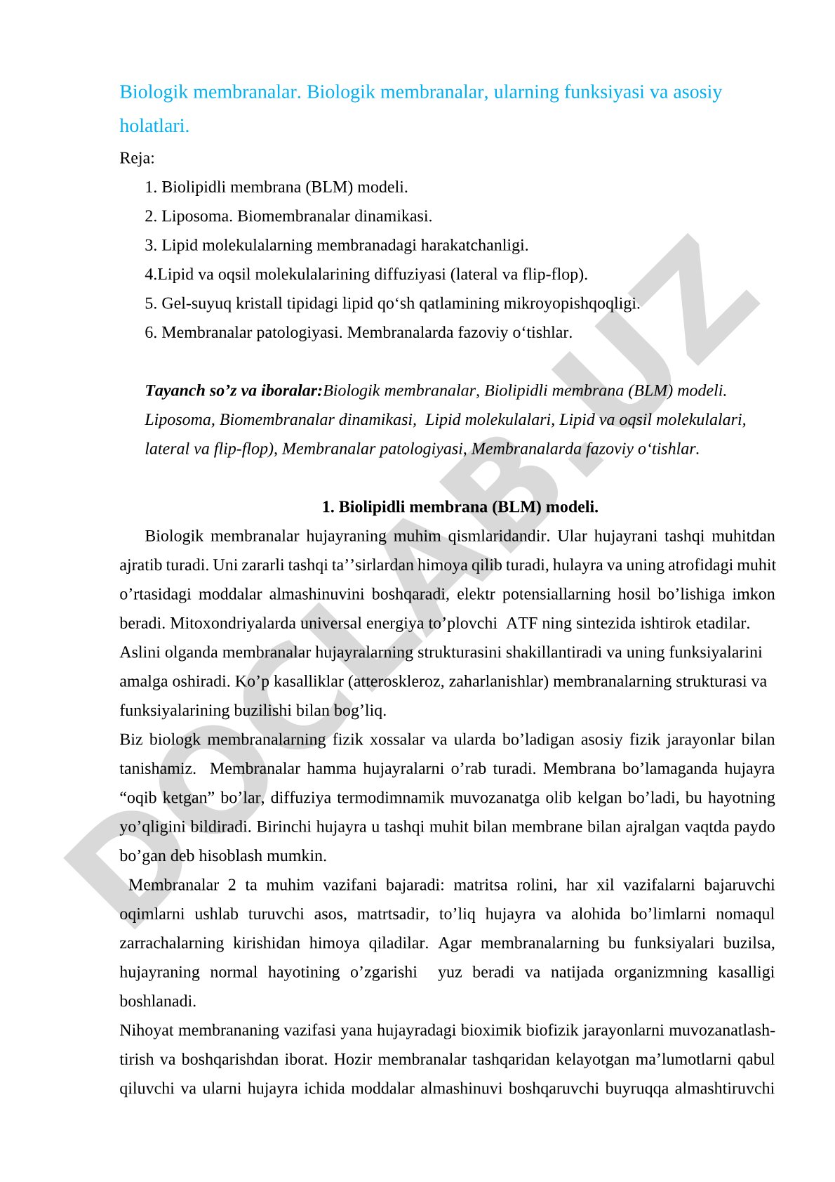 Biologik membranalar, ularning funksiyasi va asosiy holatlari