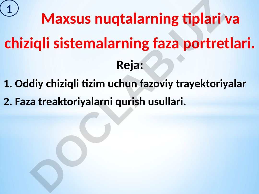 Maxsus nuqtalarning tiplari va chiziqli sistemalarning faza portretlari