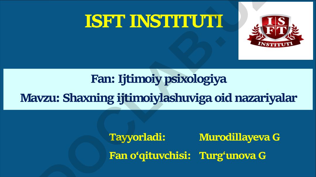 Shaxning ijtimoiylashuviga oid nazariyalar