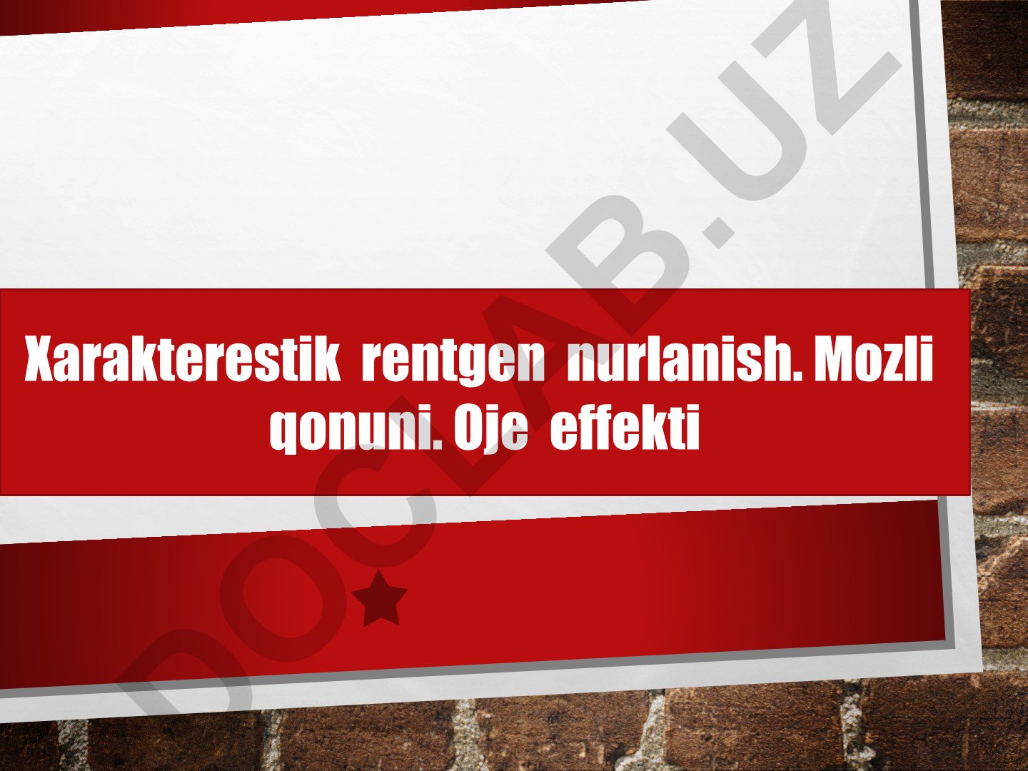 Rentgen nurlari va Oje effekti