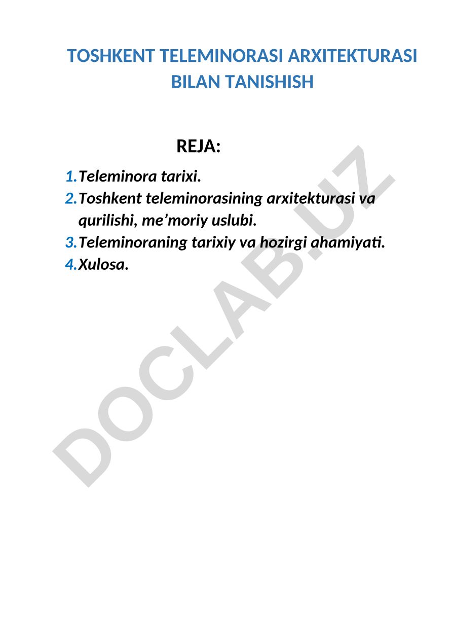 Toshkent teleminorasining arxitekturasi va qurilishi