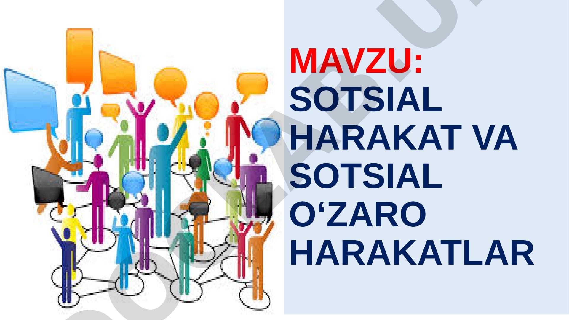 Sotsial harakat va sotsial o‘zaro harakatlar