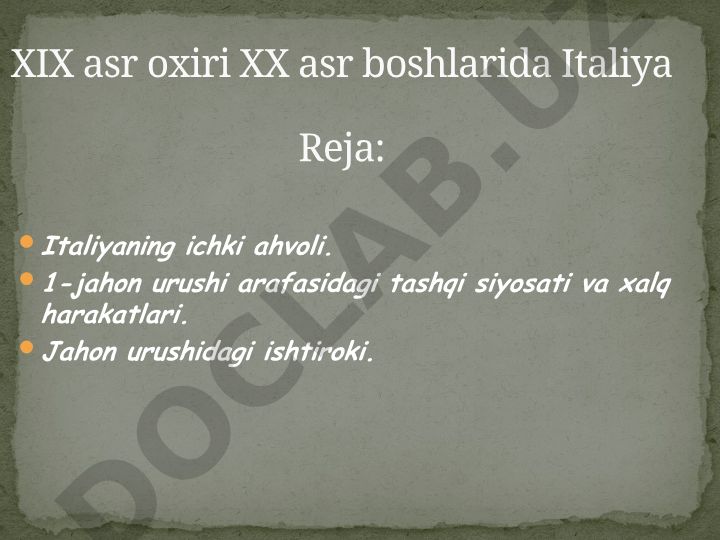 Italiyaning ichki ahvoli va 1-jahon urushidagi ishtiroki