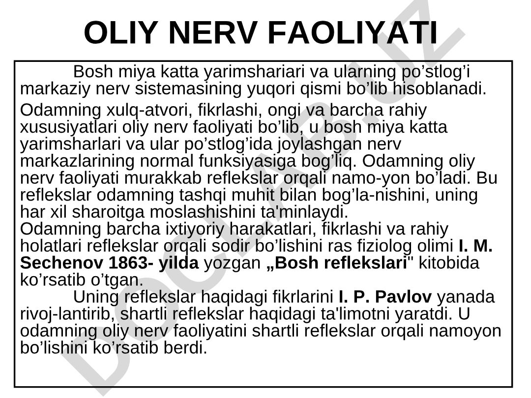 Oliy nerv faoliyati va reflekslar