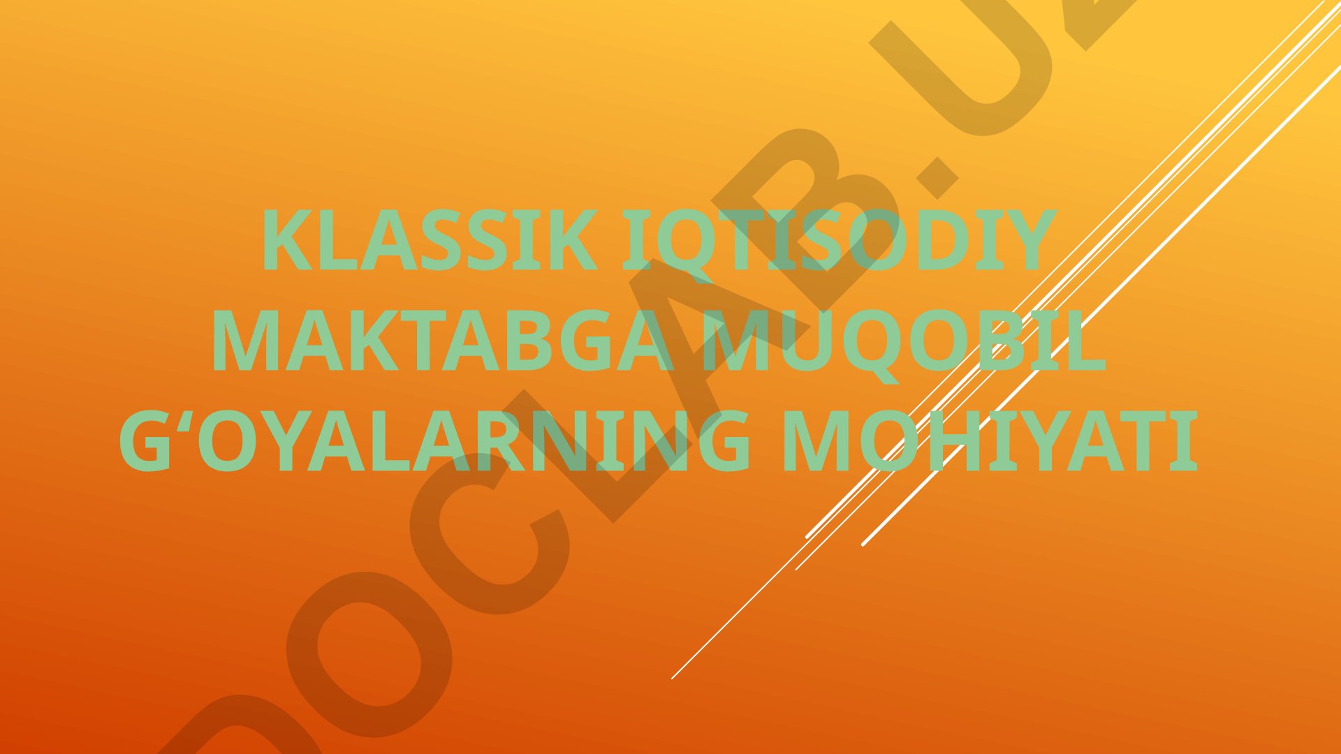 Klassik iqtisodiy maktabga muqobil g'oyalarning mohiyati