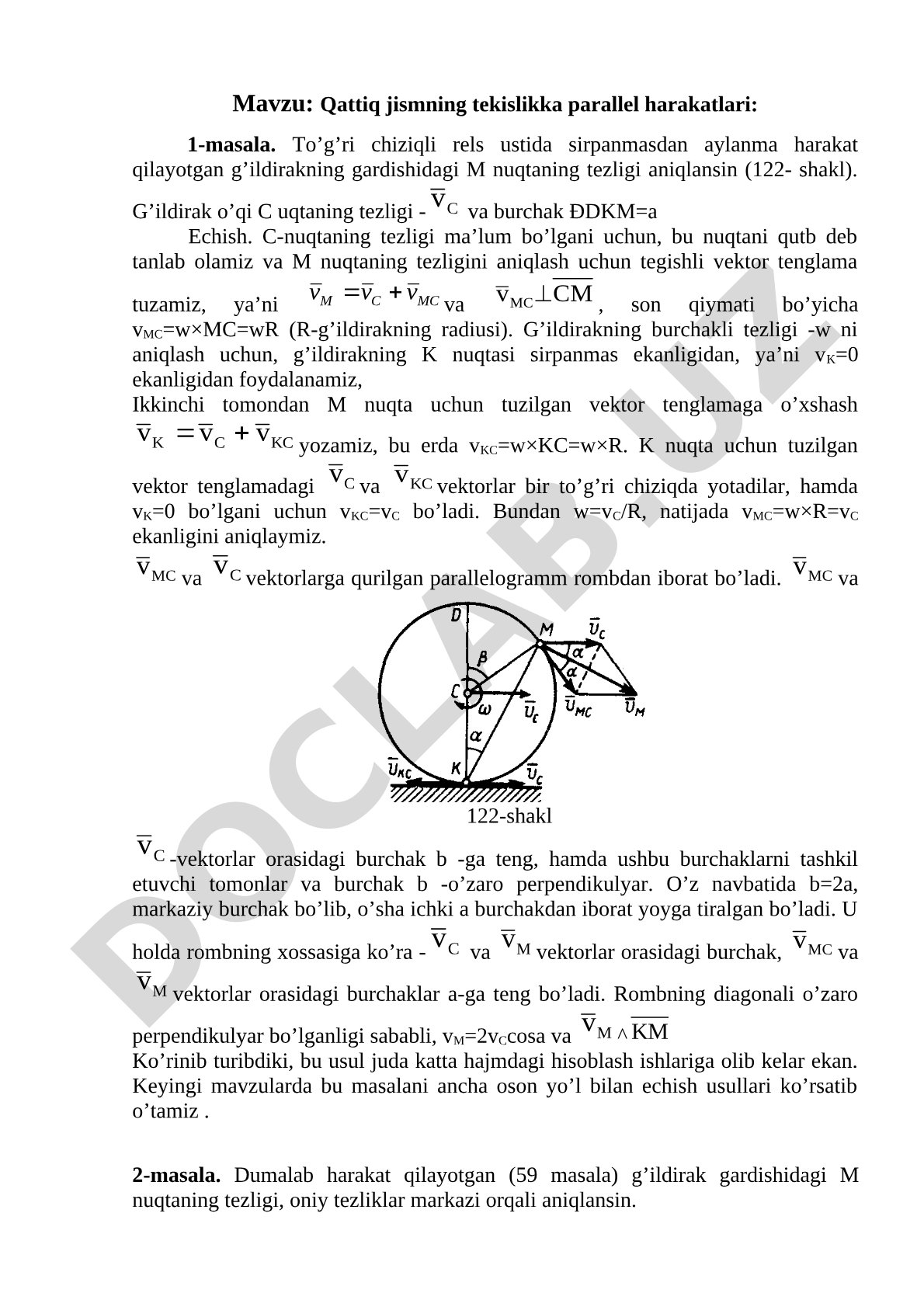 Qattiq jismning tekislikka parallel harakatlari: 1-masala