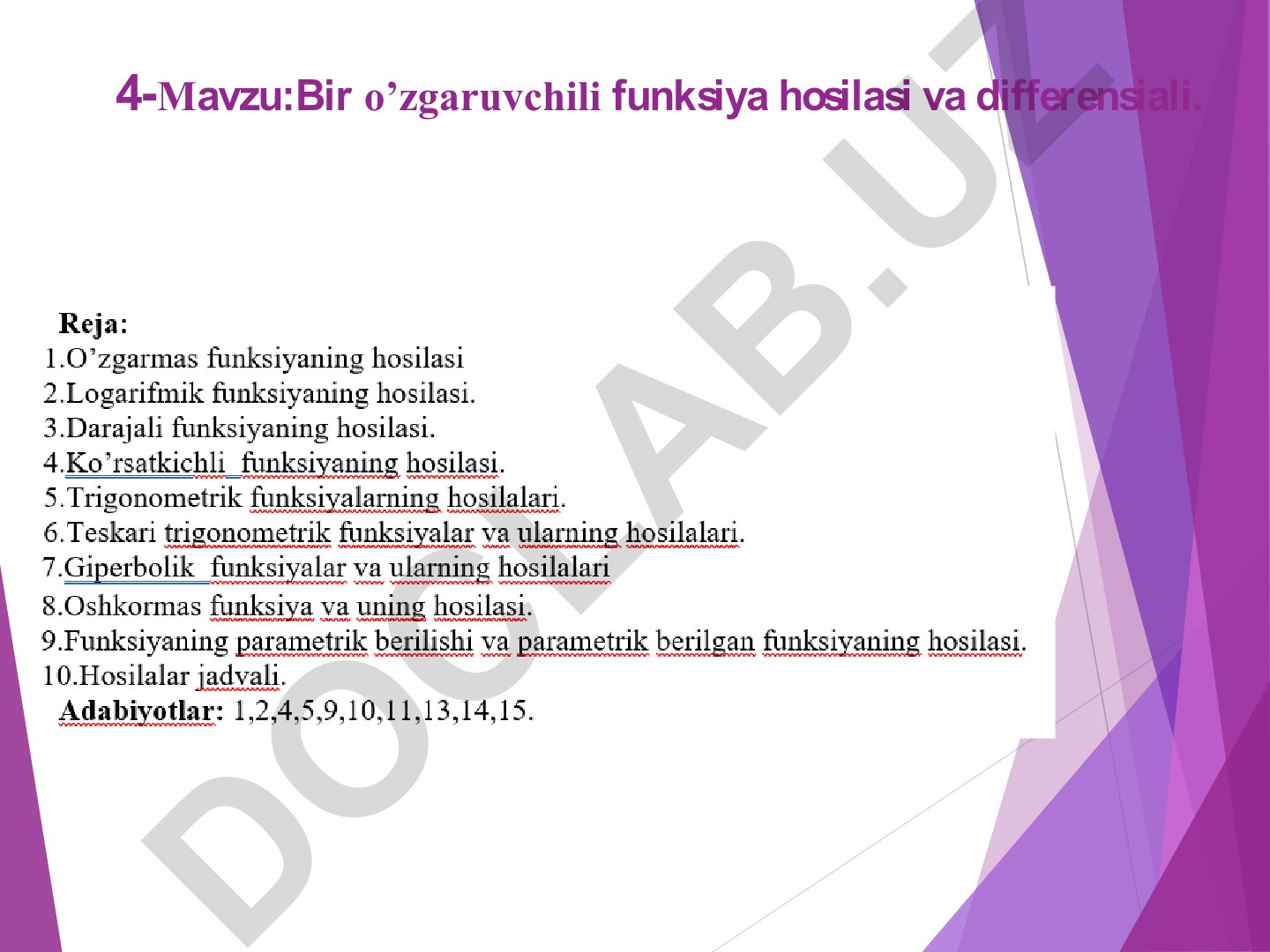 Bir o’zgaruvchili funksiya hosilasi va differensiali