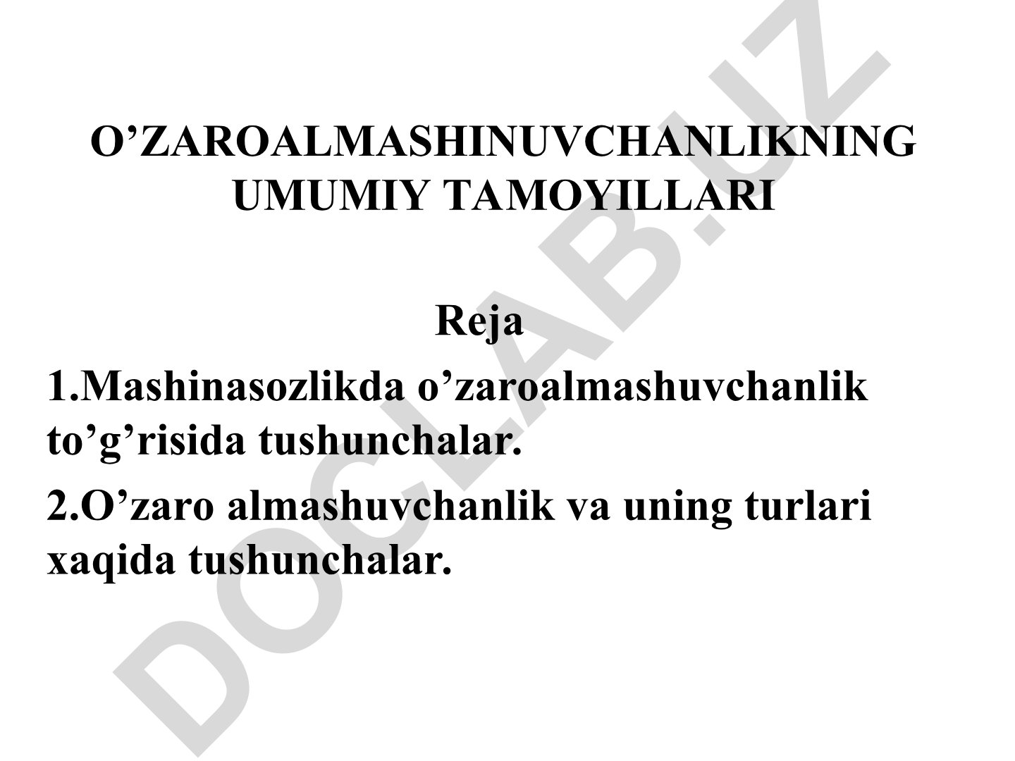 O'zaroalmashuvchanlikning umumiy tamoyillari