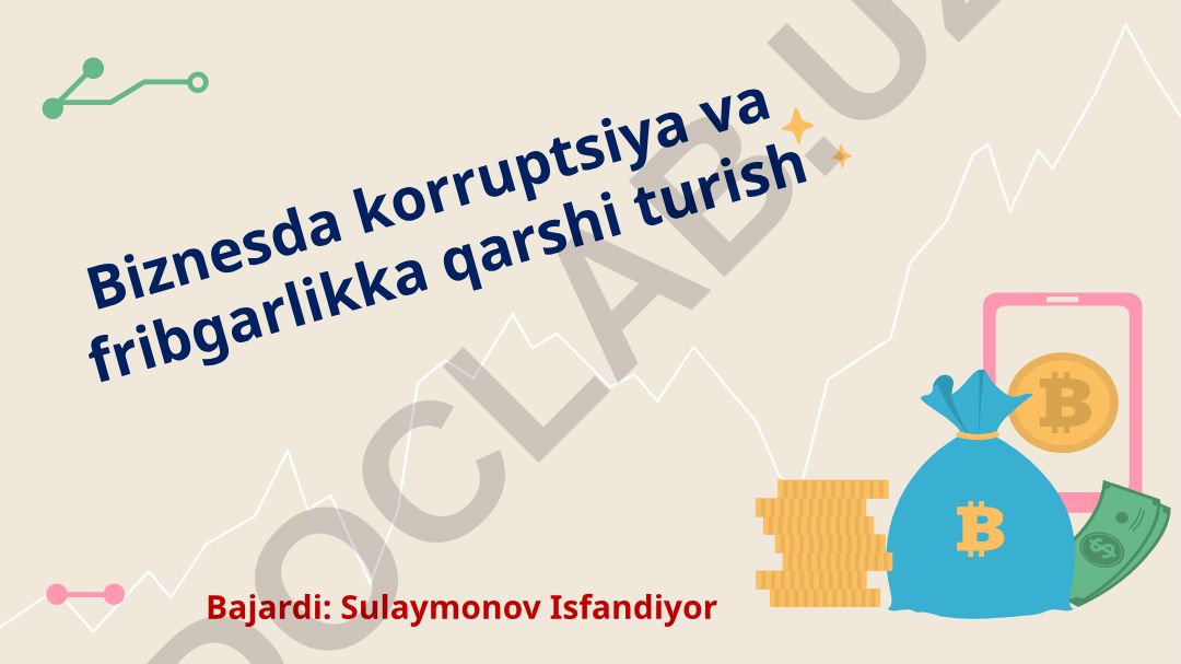 Biznes — korrupsiyaga qarshi muloqot va korrupsiyaga qarshi kurashish choralari