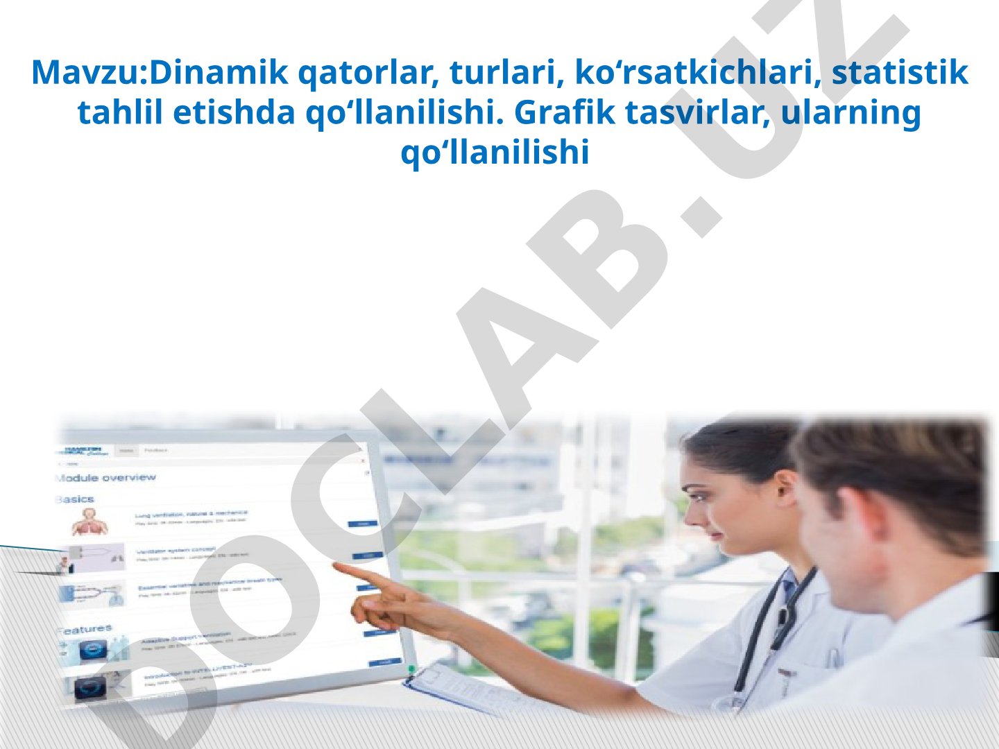 Dinamik qatorlar, turlari, ko‘rsatkichlari, statistik tahlil etishda qo‘llanilishi