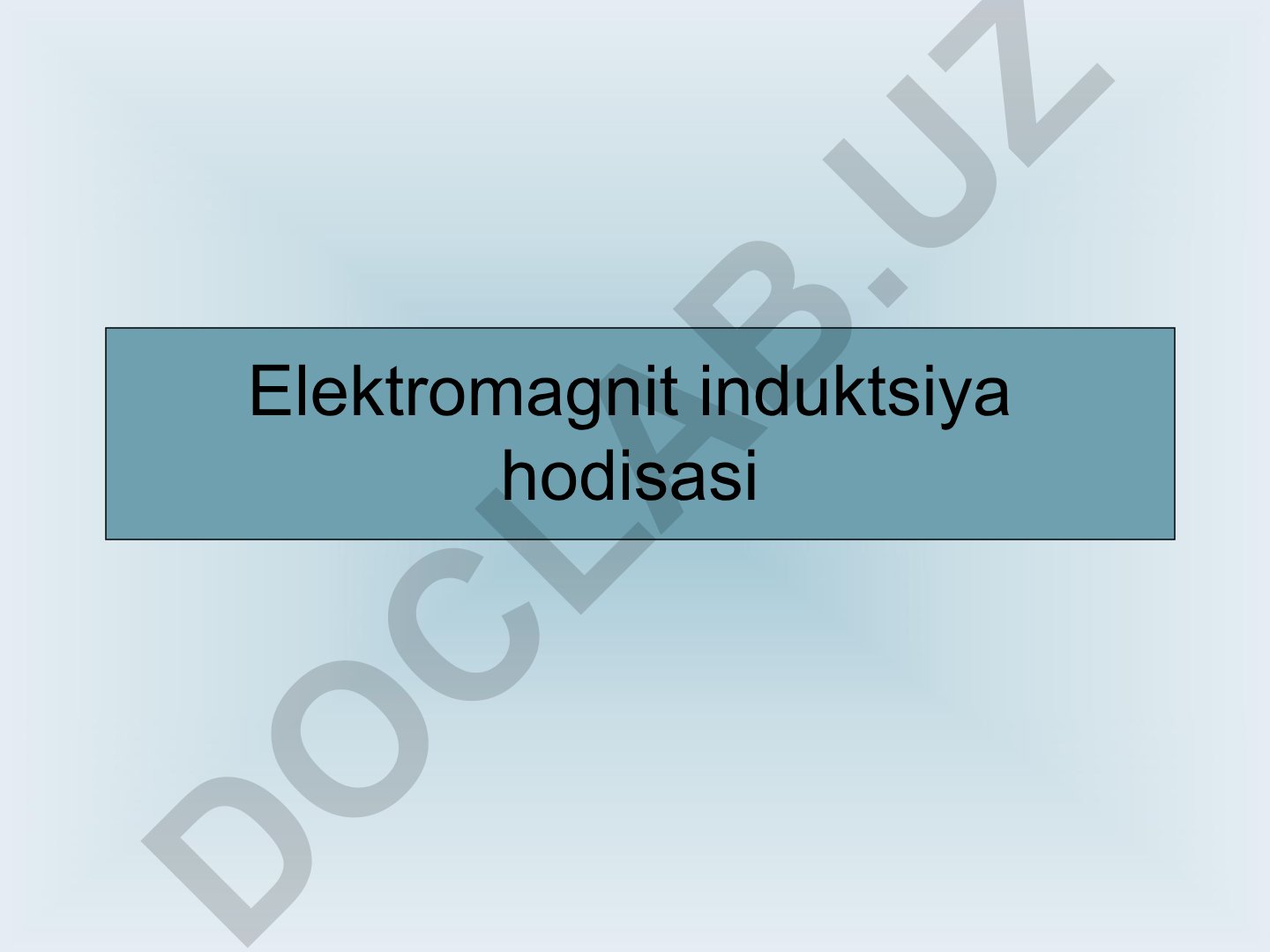 Elektromagnit induktsiya hodisasi