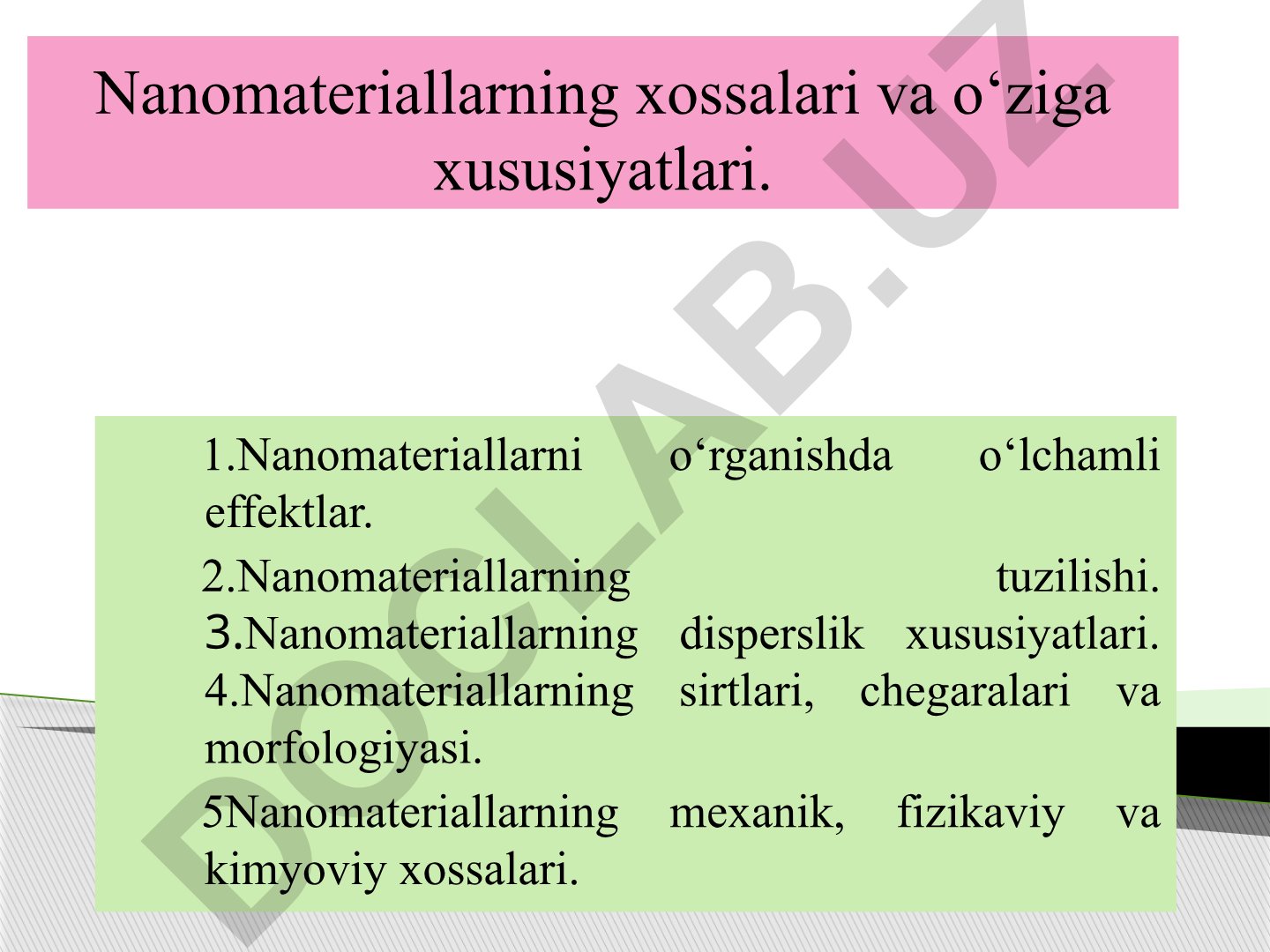 Nanomateriallarning xossalari va o'ziga xos xususiyatlari