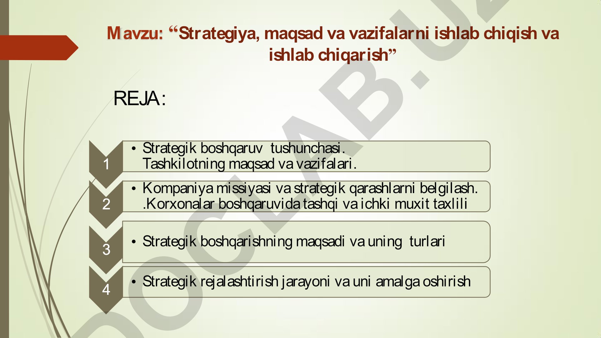 Strategiya, maqsad va vazifalarni ishlab chiqish va ishlab chiqarish