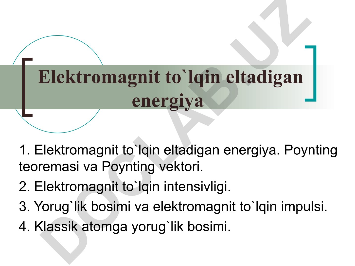 Elektromagnit to'lqin energiyasi, intensivligi va yorug'lik bosimi