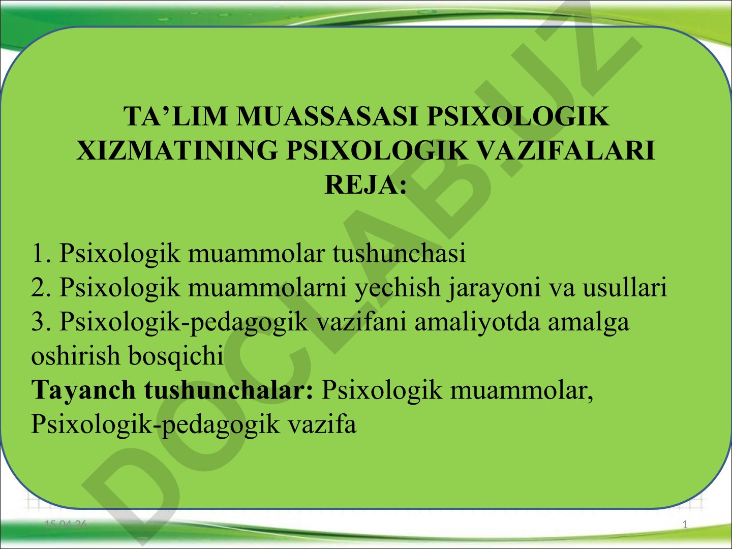 Ta'lim muassasasi psixologik xizmatining psixologik vazifalari