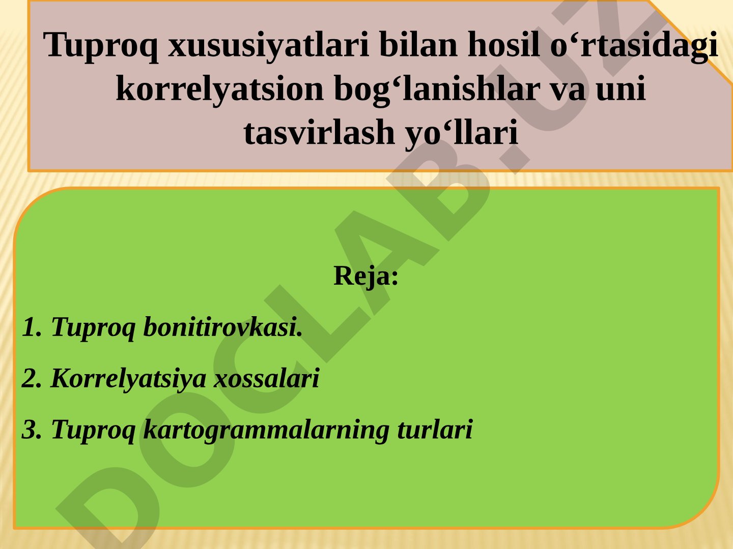 Tuproq bonitirovkasi va korrelyatsion bogʻlanishlar