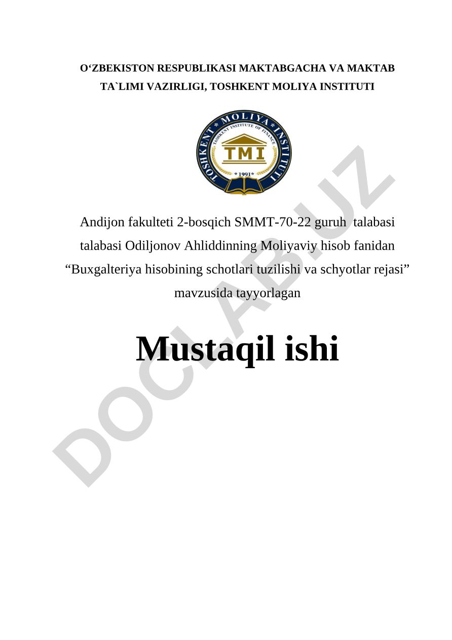 Buxgalteriya hisobining schotlari tuzilishi va schyotlar rejasi