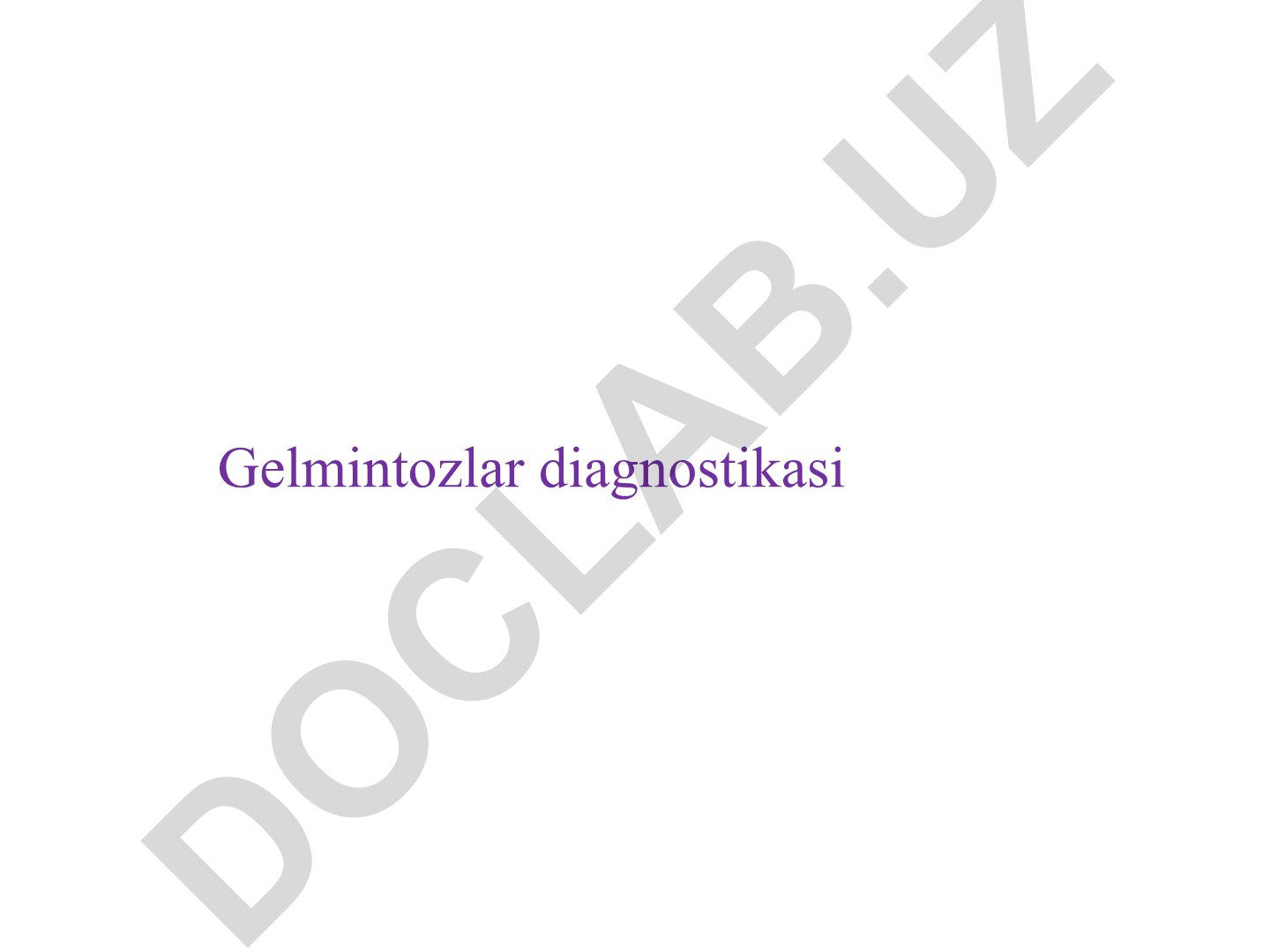 Gelmintozlar diagnostikasi