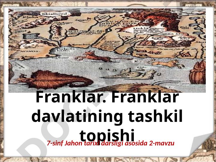 Franklar davlatining tashkil topishi va Xlodvig hukmronligi