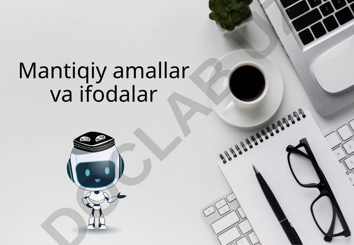 Mantiqiy amallar: konyunksiya va dizyunksiya