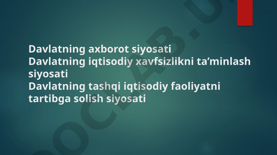 Davlatning axborot siyosati va iqtisodiy xavfsizlik