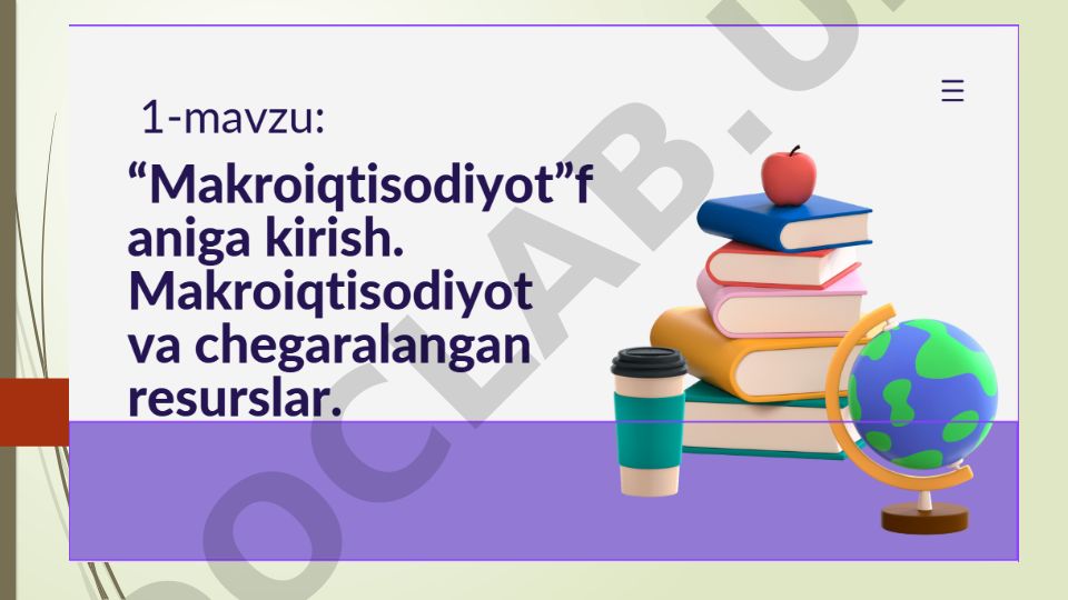 Makroiqtisodiyot faniga kirish va asosiy tushunchalar