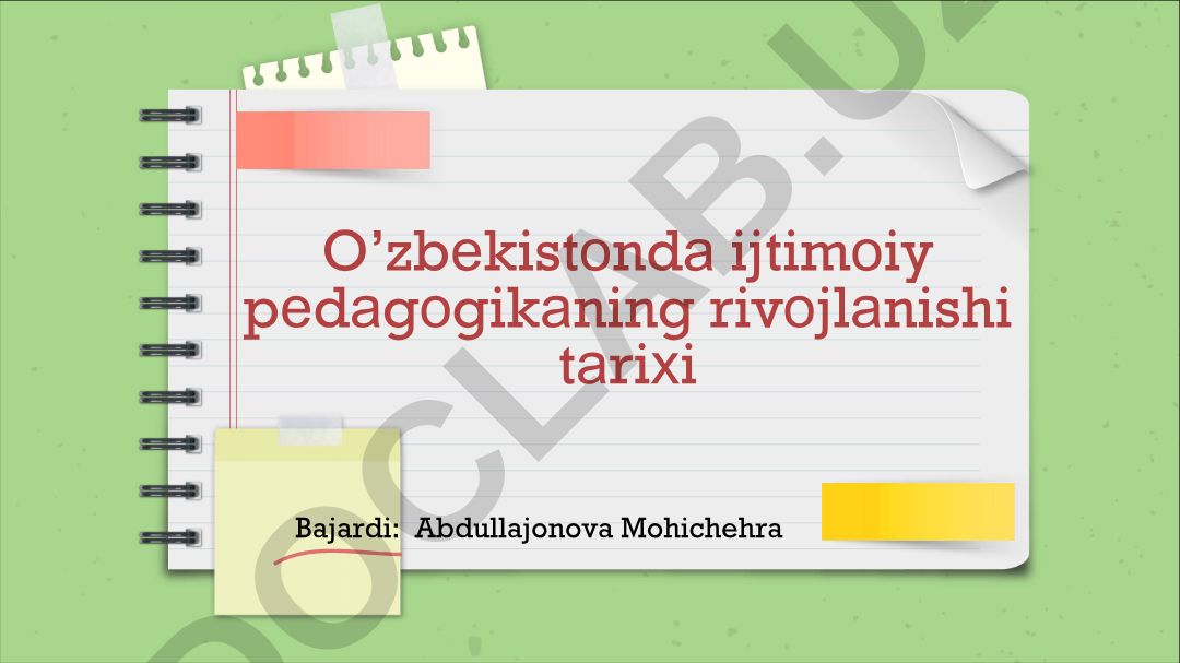 O’zbekistonda ijtimoiy pedagogikaning rivojlanishi tarixi