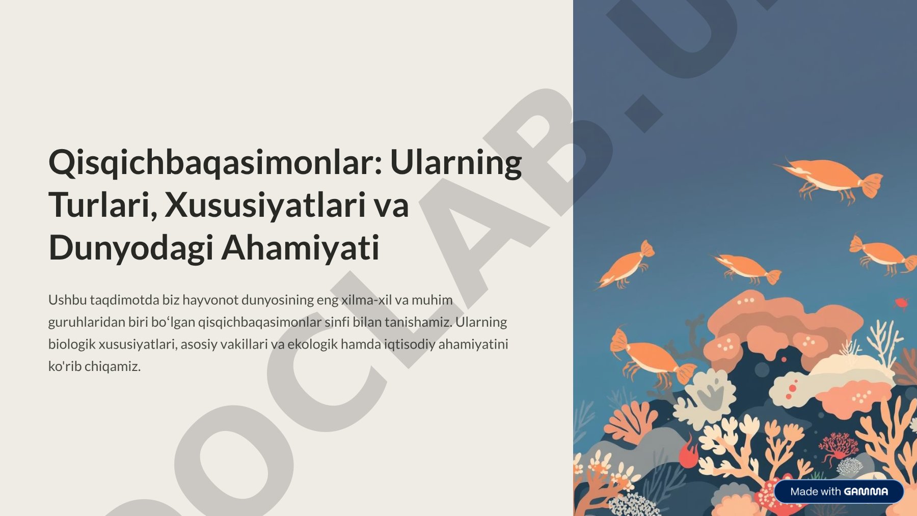 Qisqichbaqasimonlar: Ularning Turlari, Xususiyatlari va Dunyodagi Ahamiyati
